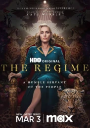Başrolünde Kate Winslet’ın Yer Aldığı HBO Max’in Mini Dizisi ‘The Regime’in Yayın Tarihi Duyuruldu!